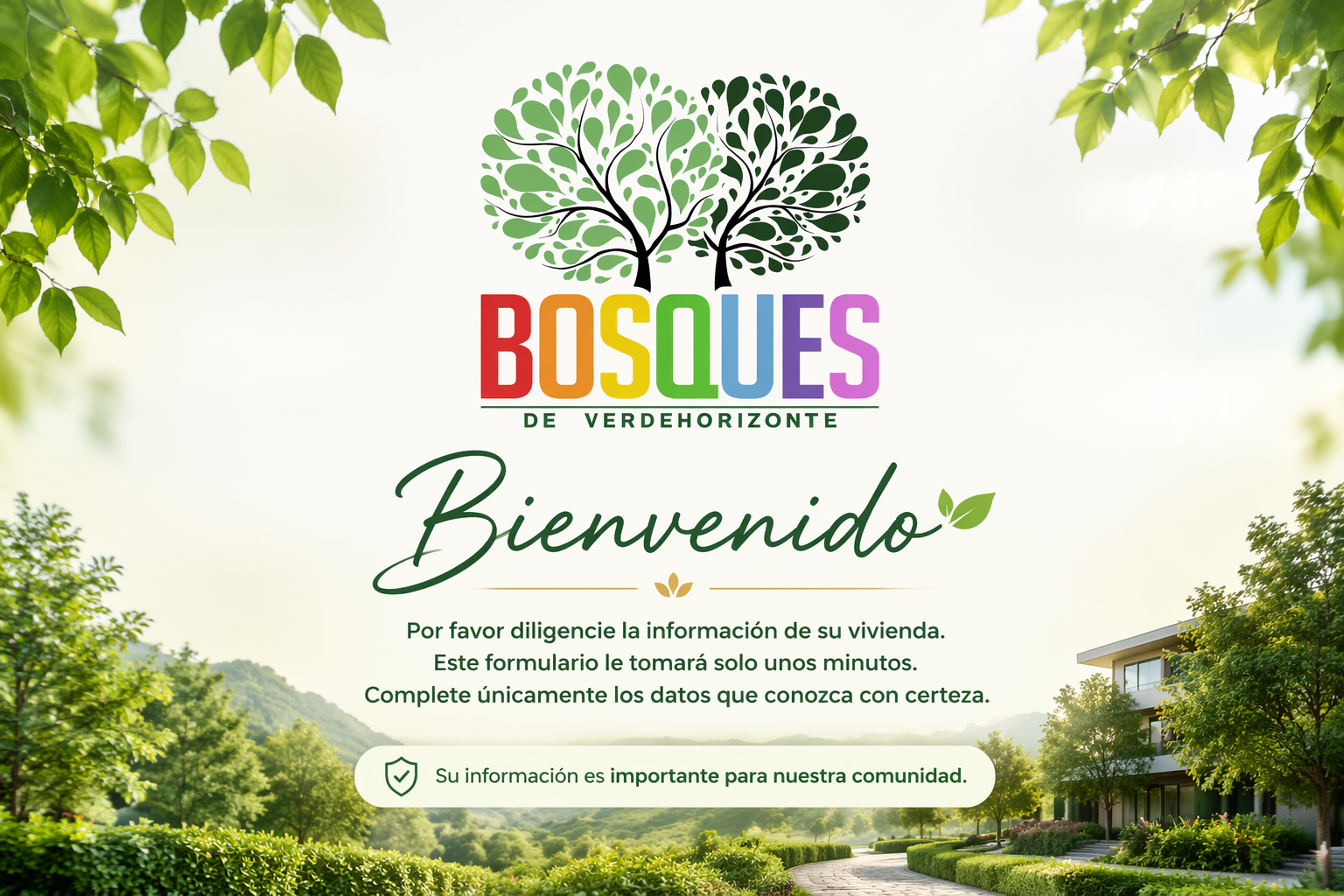Bienvenida Bosques de Verdehorizonte